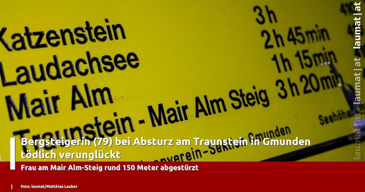 Bergsteigerin Stirbt Bei Traunstein-Absturz