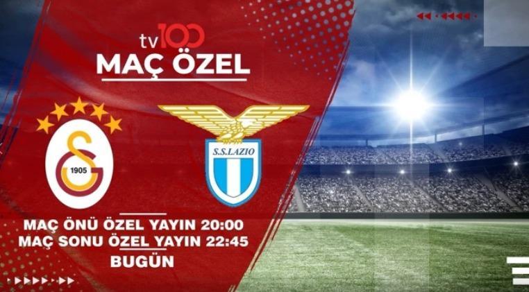 Galatasaray Vs Lazio: Watch Live On TV100!